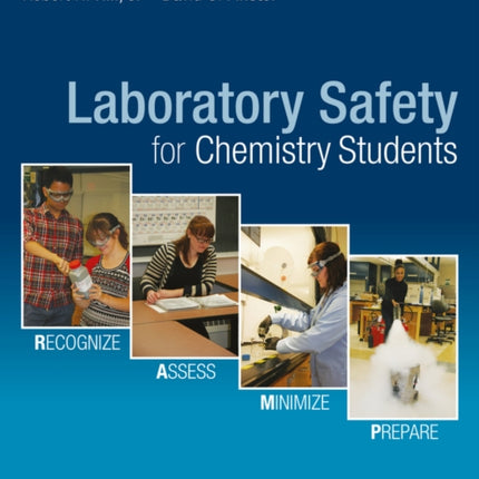 Laboratory Safety for Chemistry Students