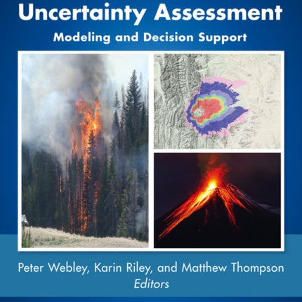 Natural Hazard Uncertainty Assessment: Modeling and Decision Support