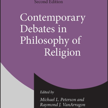 Contemporary Debates in Philosophy of Religion