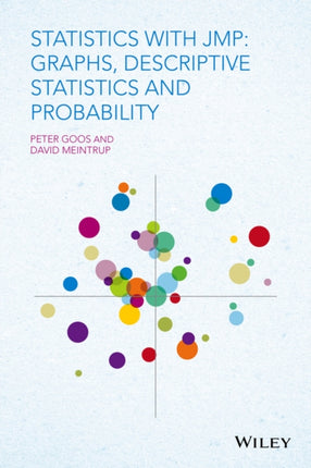 Statistics with JMP: Graphs, Descriptive Statistics and Probability