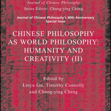 Chinese Philosophy as World Philosophy