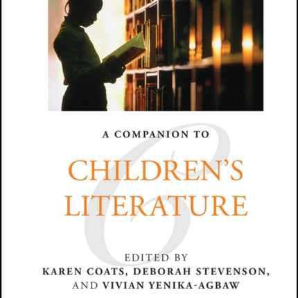 A Companion to Children's Literature