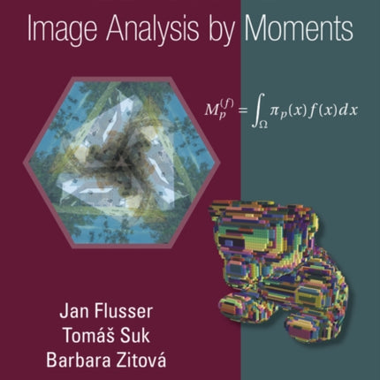 2D and 3D Image Analysis by Moments