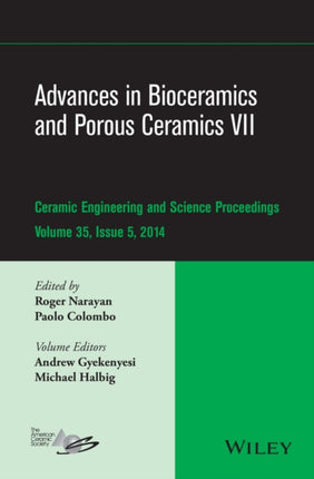 Advances in Bioceramics and Porous Ceramics VII, Volume 35, Issue 5