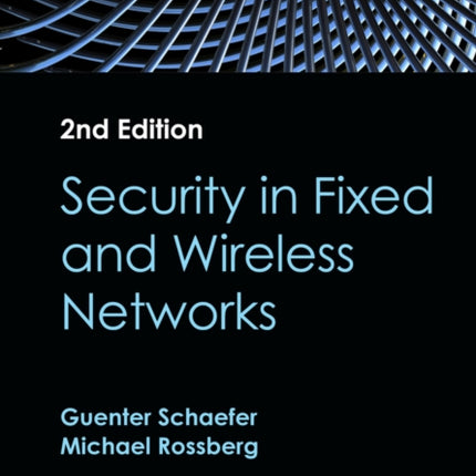 Security in Fixed and Wireless Networks