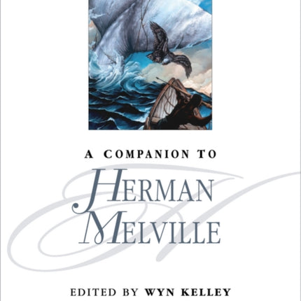 A Companion to Herman Melville