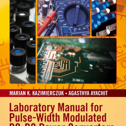 Laboratory Manual for PulseWidth Modulated DCDC