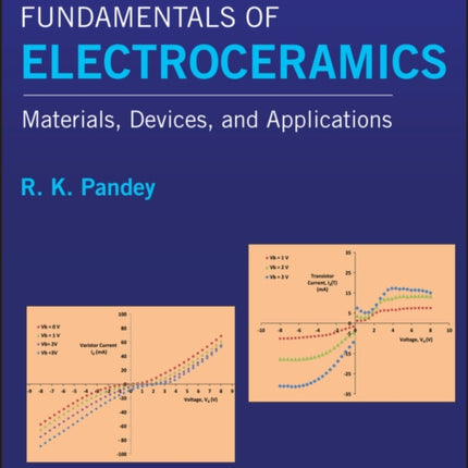 Fundamentals of Electroceramics: Materials, Devices, and Applications