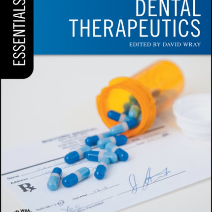 Essential Dental Therapeutics