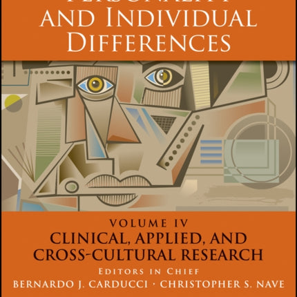 The Wiley Encyclopedia of Personality and Individual Differences, Clinical, Applied, and Cross-Cultural Research