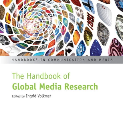 The Handbook of Global Media Research