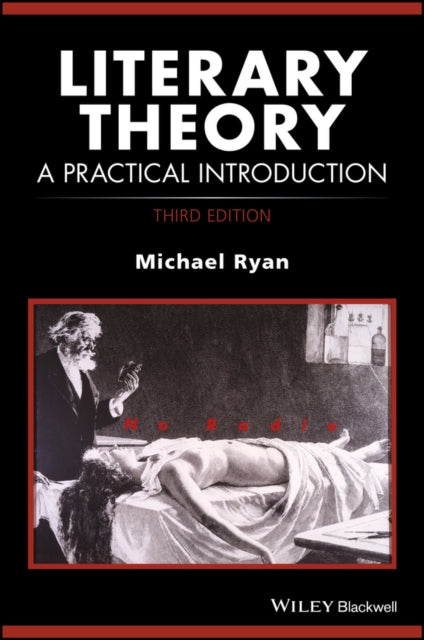 Literary Theory: A Practical Introduction