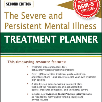 The Severe and Persistent Mental Illness Treatment Planner