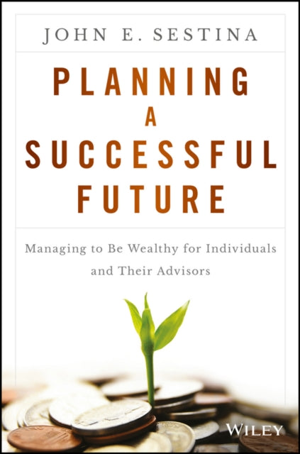 Planning a Successful Future Managing to Be