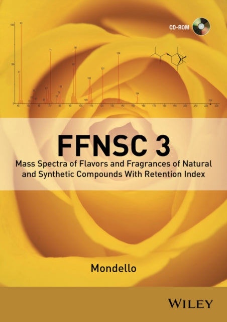 Mass Spectra of Flavors and Fragrances of Natural and Synthetic Compounds