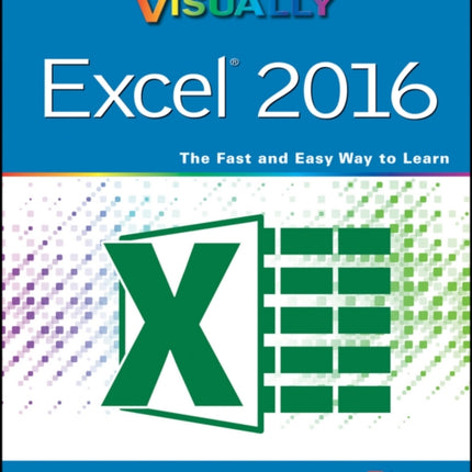 Teach Yourself VISUALLY Excel 2016