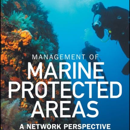 Management of Marine Protected Areas: A Network Perspective