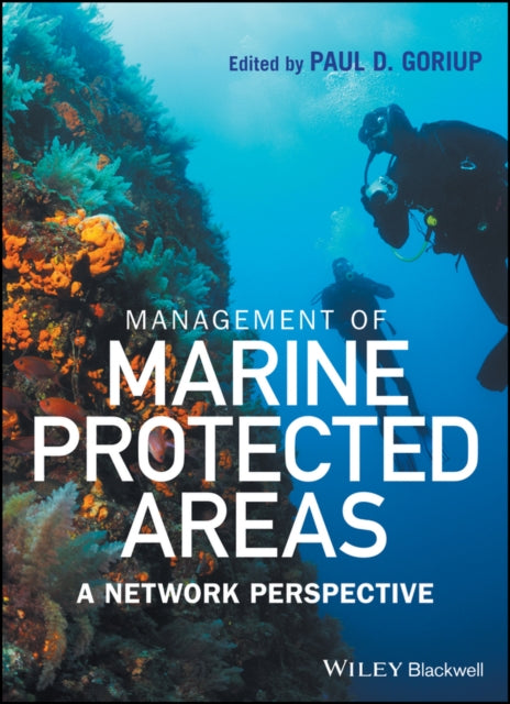 Management of Marine Protected Areas: A Network Perspective