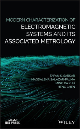 Modern Characterization of Electromagnetic