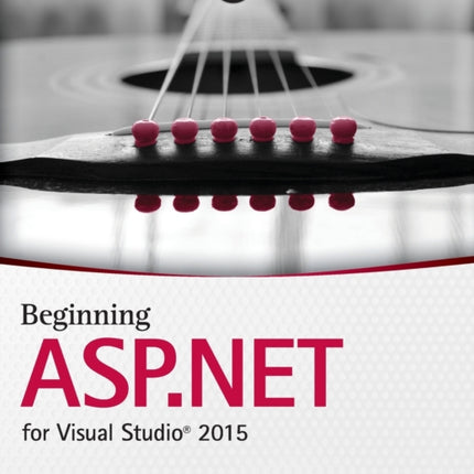 Beginning ASP.NET for Visual Studio 2015