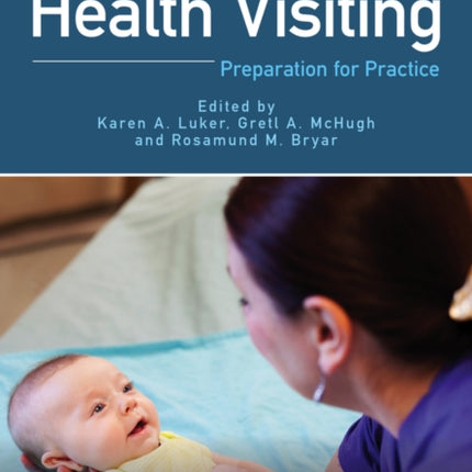 Health Visiting: Preparation for Practice