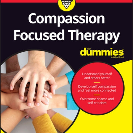 Compassion Focused Therapy For Dummies