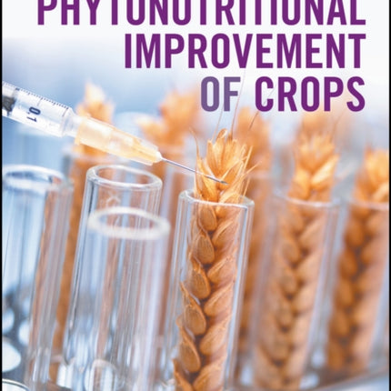 Phytonutritional Improvement of Crops