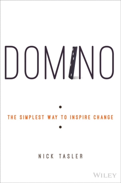 Domino: The Simplest Way to Inspire Change