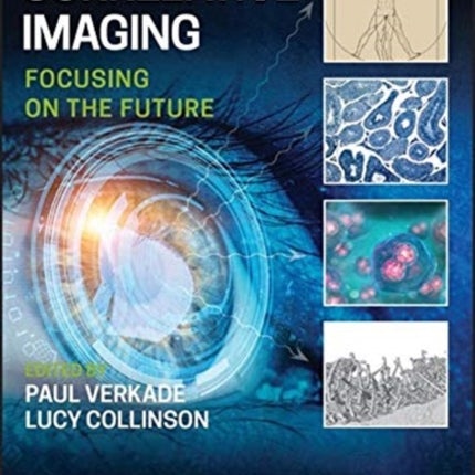 Correlative Imaging: Focusing on the Future