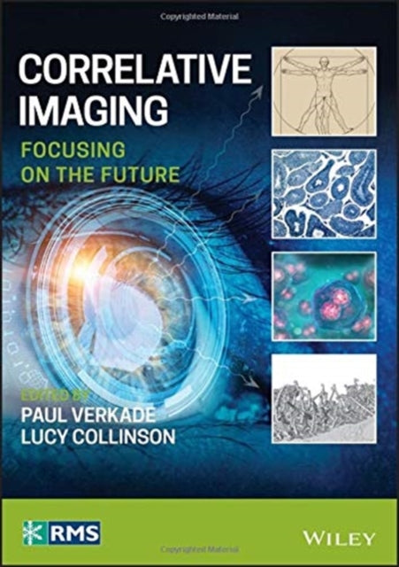 Correlative Imaging: Focusing on the Future