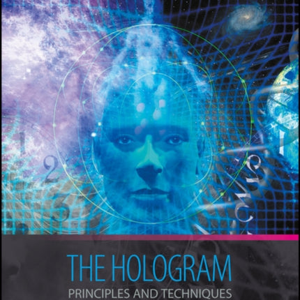 The Hologram: Principles and Techniques