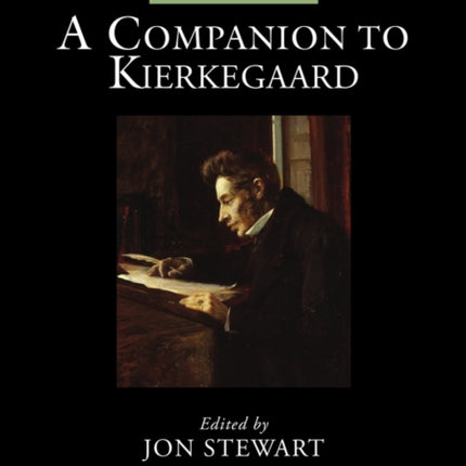 A Companion to Kierkegaard