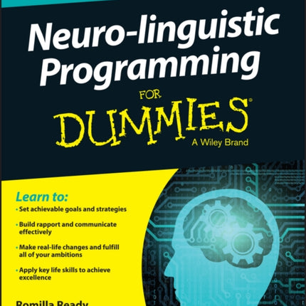 Neuro-linguistic Programming For Dummies