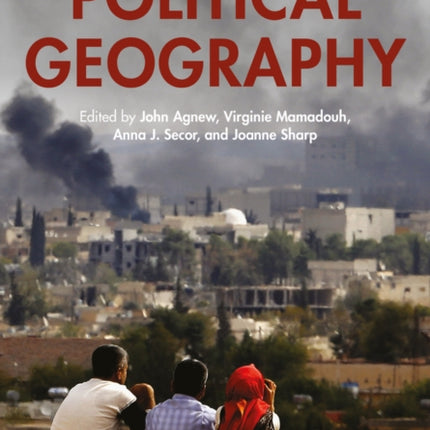 The Wiley Blackwell Companion to Political Geography