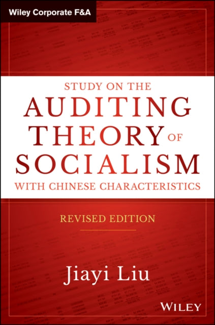 Study on the Auditing Theory of Socialism with