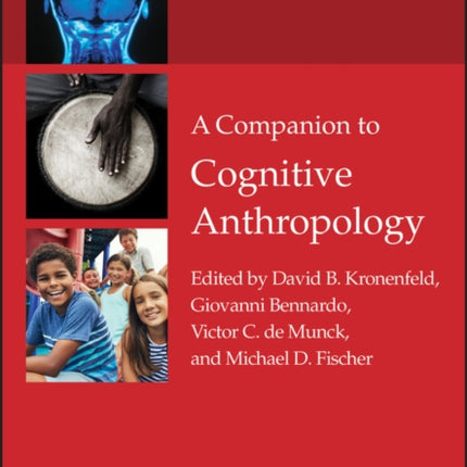 A Companion to Cognitive Anthropology