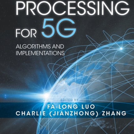 Signal Processing for 5G: Algorithms and Implementations