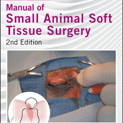 Manual of Small Animal Soft Tissue Surgery