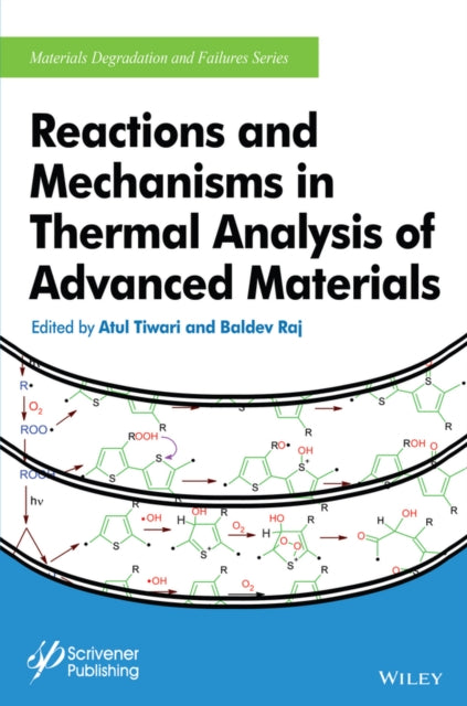 Reactions and Mechanisms in Thermal Analysis of Advanced Materials