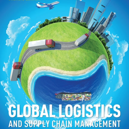 Global Logistics and Supply Chain Management