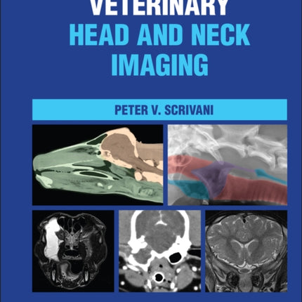 Veterinary Head and Neck Imaging