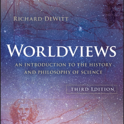 Worldviews: An Introduction to the History and Philosophy of Science