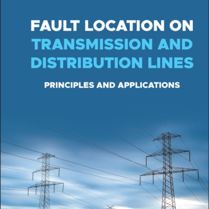 Fault Location on Transmission and Distribution