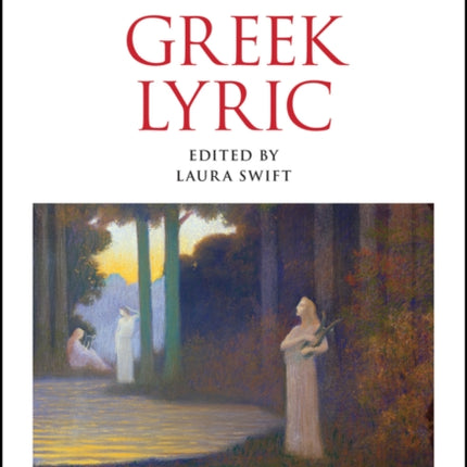 A Companion to Greek Lyric