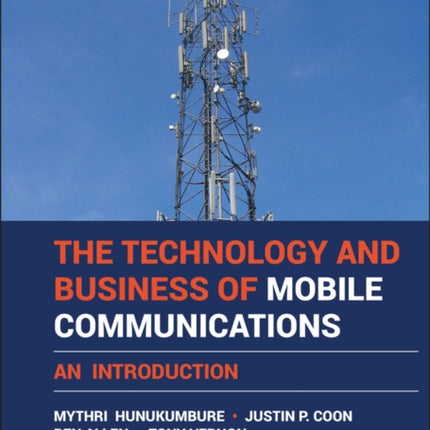 The Technology and Business of Mobile