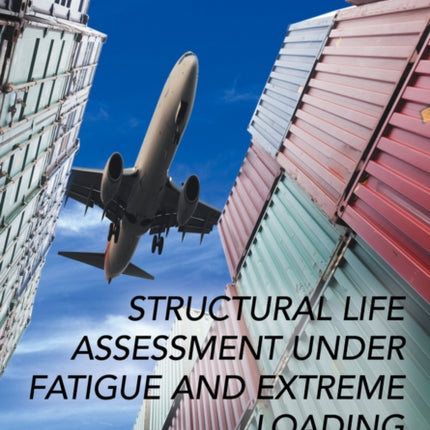 Handbook of Structural Life Assessment