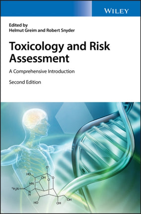 Toxicology and Risk Assessment: A Comprehensive Introduction