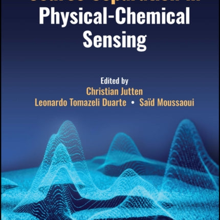 Source Separation in Physical-Chemical Sensing