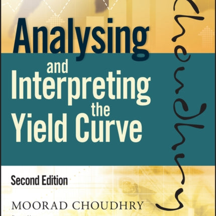 Analysing and Interpreting the Yield Curve