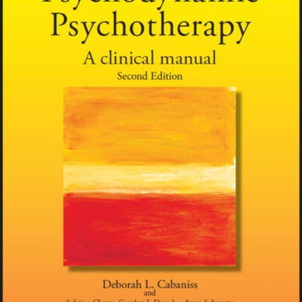 Psychodynamic Psychotherapy: A Clinical Manual